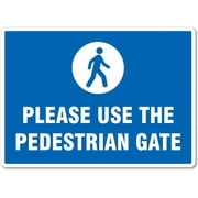 Gate Sign – Please Use The Pedestrian Gate Traffic and Parking Metal Tin Sign 8x12 Inches Caution Danger Safety Security Warning Notice Signs